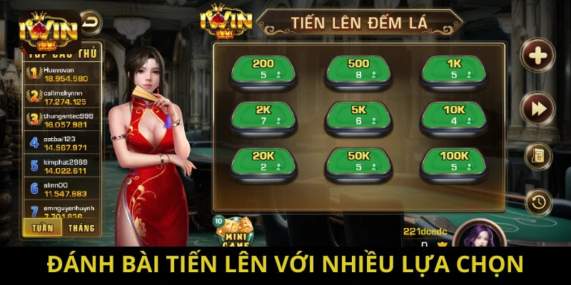 Đánh bài tiến lên với nhiều sự lựa chọn bàn chơi theo vốn phù hợp 